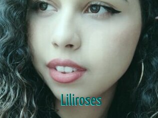 Liliroses