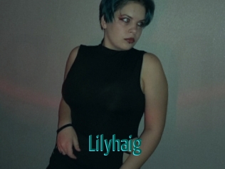 Lilyhaig