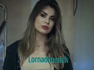 Lornadimmick