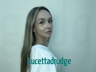 Lucettadrudge