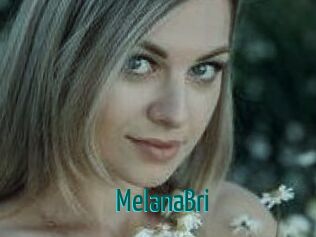 MelanaBri