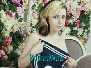 MildredWow