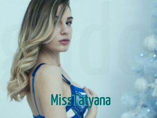 MissTatyana