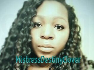 MistressDestinyClover