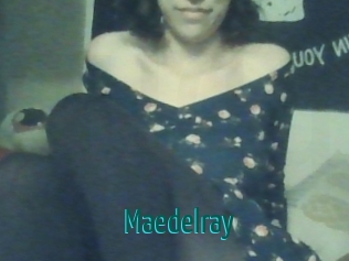 Maedelray