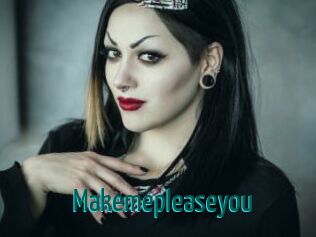 Makemepleaseyou