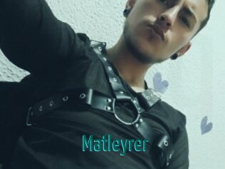 Matleyrer