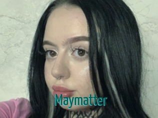 Maymatter