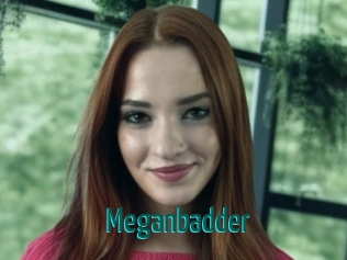Meganbadder