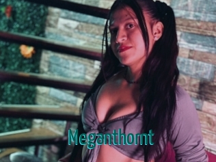 Meganthornt