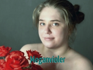Meganvioler