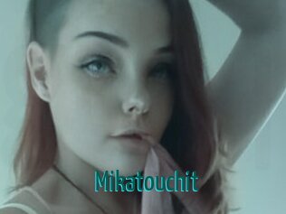 Mikatouchit