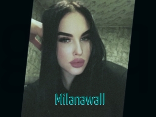 Milanawall