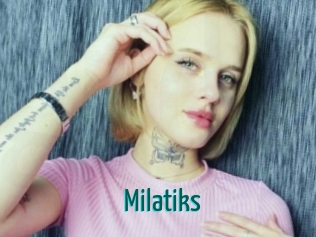 Milatiks