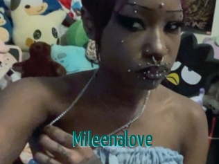 Mileenalove