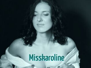 Misskaroline