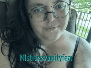 Mistressvanityfear