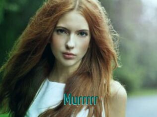 Murrrrr