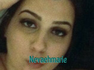 Nevaehmarie