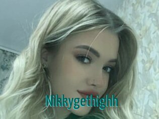 Nikkygethighh