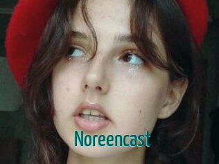 Noreencast