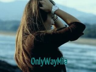 OnlyWayMia