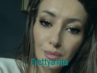 Prettyariana