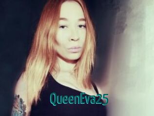 QueenEva25