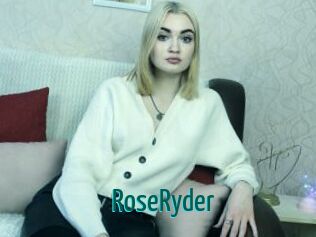 RoseRyder