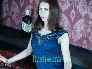 Roshwana