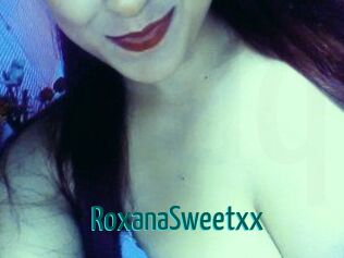 RoxanaSweetxx