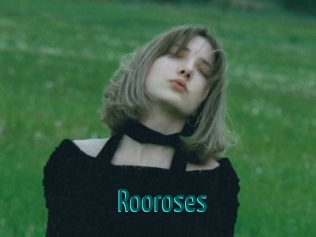Rooroses