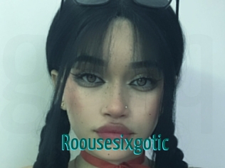 Roousesixgotic