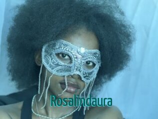 Rosalindaura