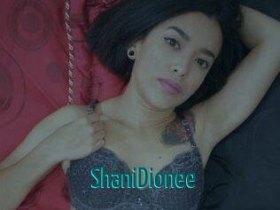 ShaniDionee