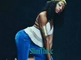 SlimThicc
