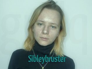 Sibleybruster