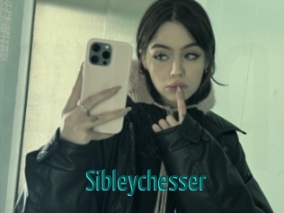 Sibleychesser