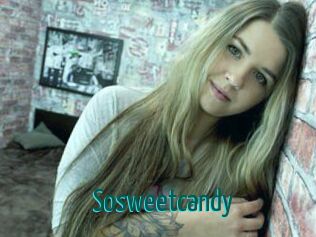 Sosweetcandy