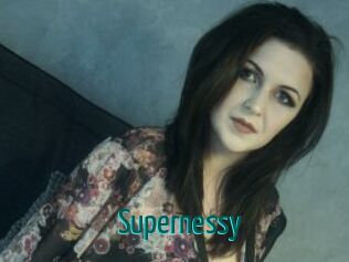 Supernessy