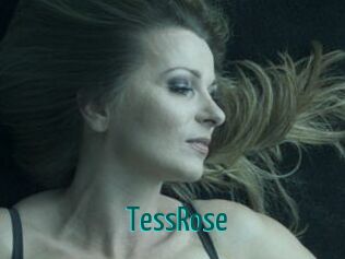 TessRose