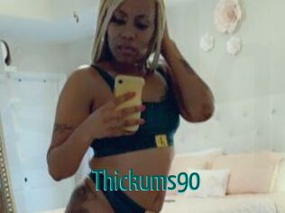 Thickums90