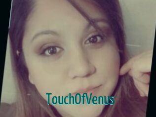 TouchOfVenus