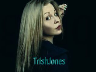 TrishJones