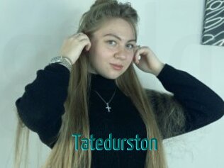 Tatedurston