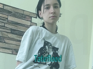 Tateflood