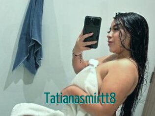 Tatianasmirtt8