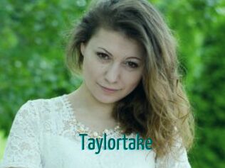 Taylortake