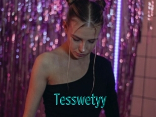 Tesswetyy