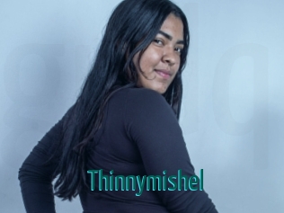 Thinnymishel
